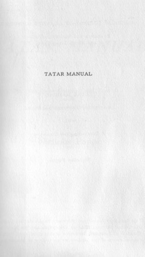 خرید و دانلود نسخه کامل کتاب Tatar manual: Descriptive grammar and texts with a Tatar-English glossary