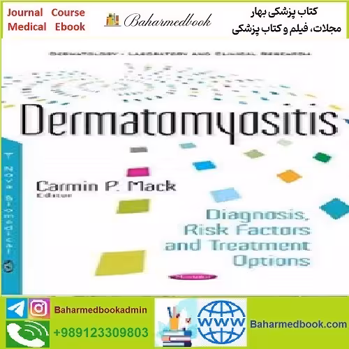 Dermatomyositis Diagnosis Risk Factors and Treatment Options