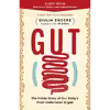 کتاب Gut: The Inside Story of Our Body's Most Underrated Organ (Revised Edition) اثر Giulia Enders and Jill Enders انتشارات Greystone Books