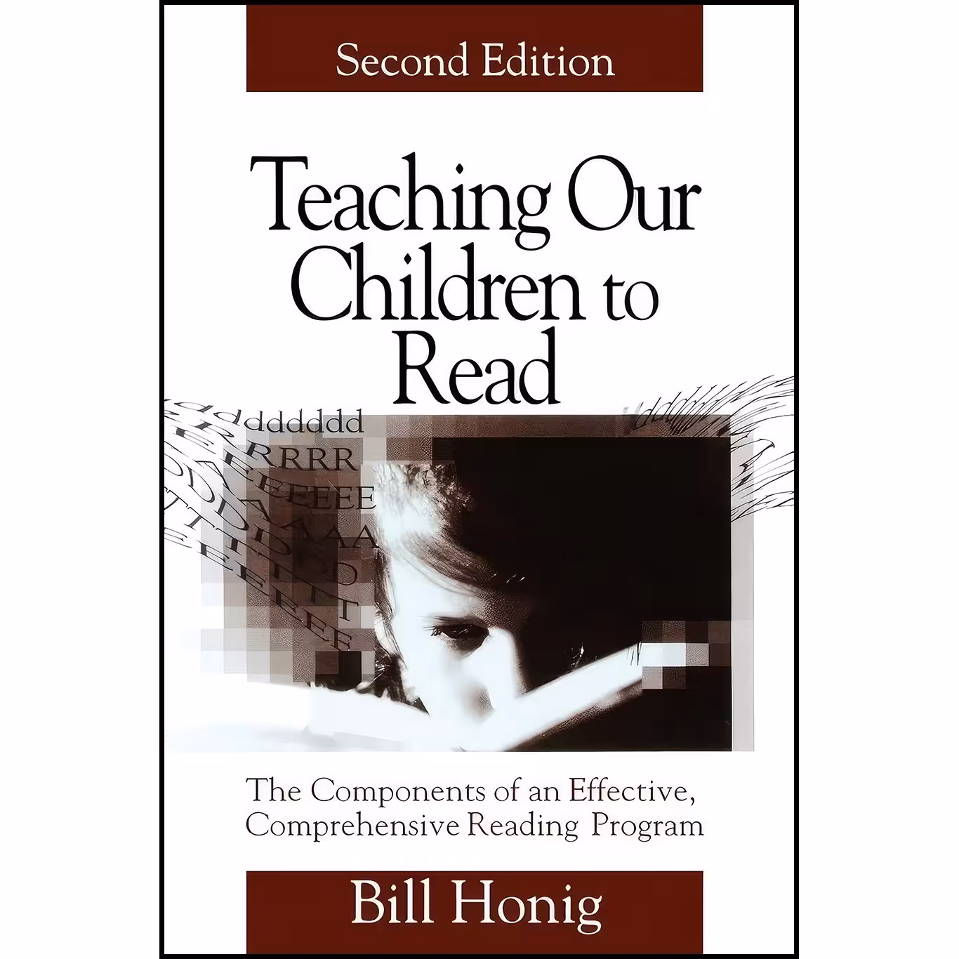 کتاب زبان اصلی Teaching Our Children to Read اثر Bill Honig