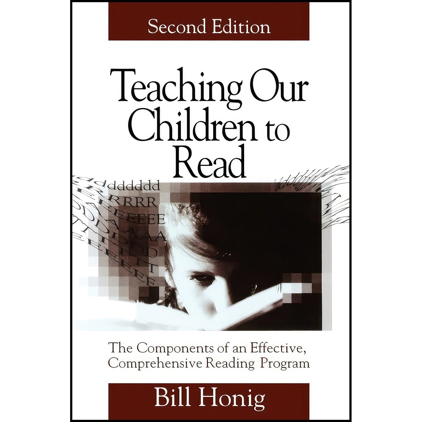کتاب زبان اصلی Teaching Our Children to Read اثر Bill Honig