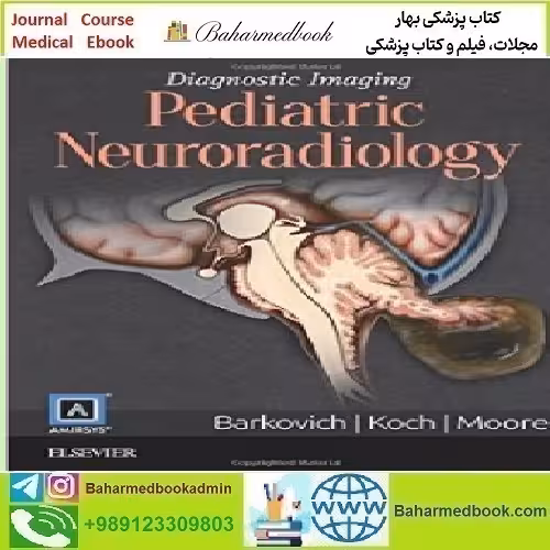 Diagnostic Imaging Pediatric Neuroradiology 2015 TRUE PDF