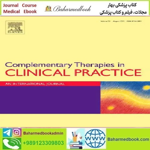Complementary Therapies in Clinical Practice Volume 46 to 49