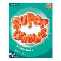 کتاب Super Grammar 3 اثر جمعی از نویسندگان انتشارات زبان مهر 
