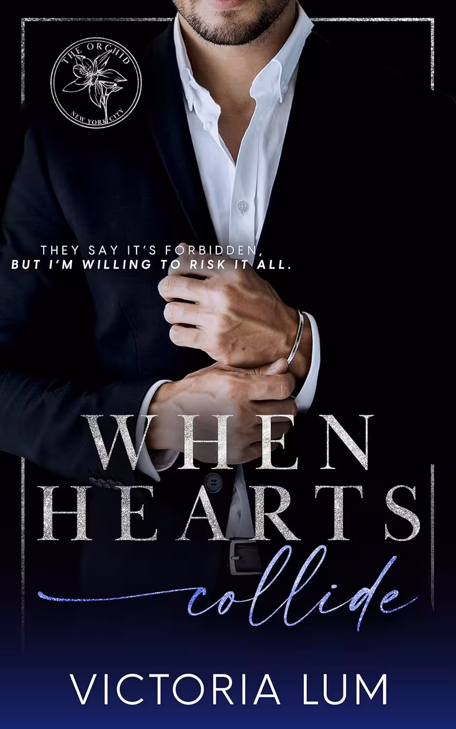 When Hearts Collide (The Orchid Book 2)