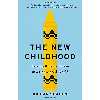 کتاب The New Childhood اثر Jordan Shapiro انتشارات Little, Brown Spark