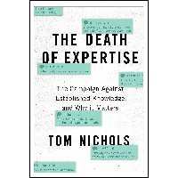 کتاب The Death of Expertise اثر Thomas M Nichols انتشارات Oxford University Press