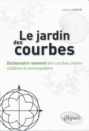 خرید و دانلود نسخه کامل کتاب Le jardin des courbes