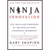 کتاب Ninja Innovation اثر Gary Shapiro انتشارات William Morrow
