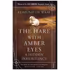 کتاب The Hare with Amber Eyes اثر Edmund De Waal and Photos انتشارات Vintage