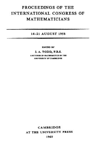 خرید و دانلود نسخه کامل کتاب Proceedings of the International Congress of Mathematicians, 14 - 21 Aug 1958.