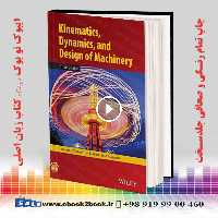 Kinematics Dynamics and Design of Machinery 3rd Edition
