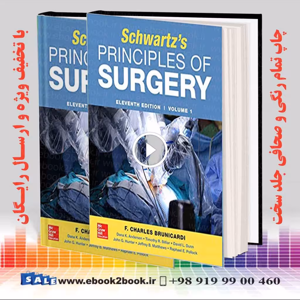 SCHWARTZ’S PRINCIPLES OF SURGERY