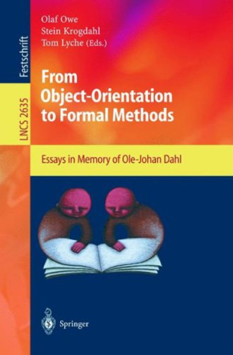 خرید و دانلود نسخه کامل کتاب From Object-Orientation to Formal Methods: Essays in Memory of Ole-Johan Dahl