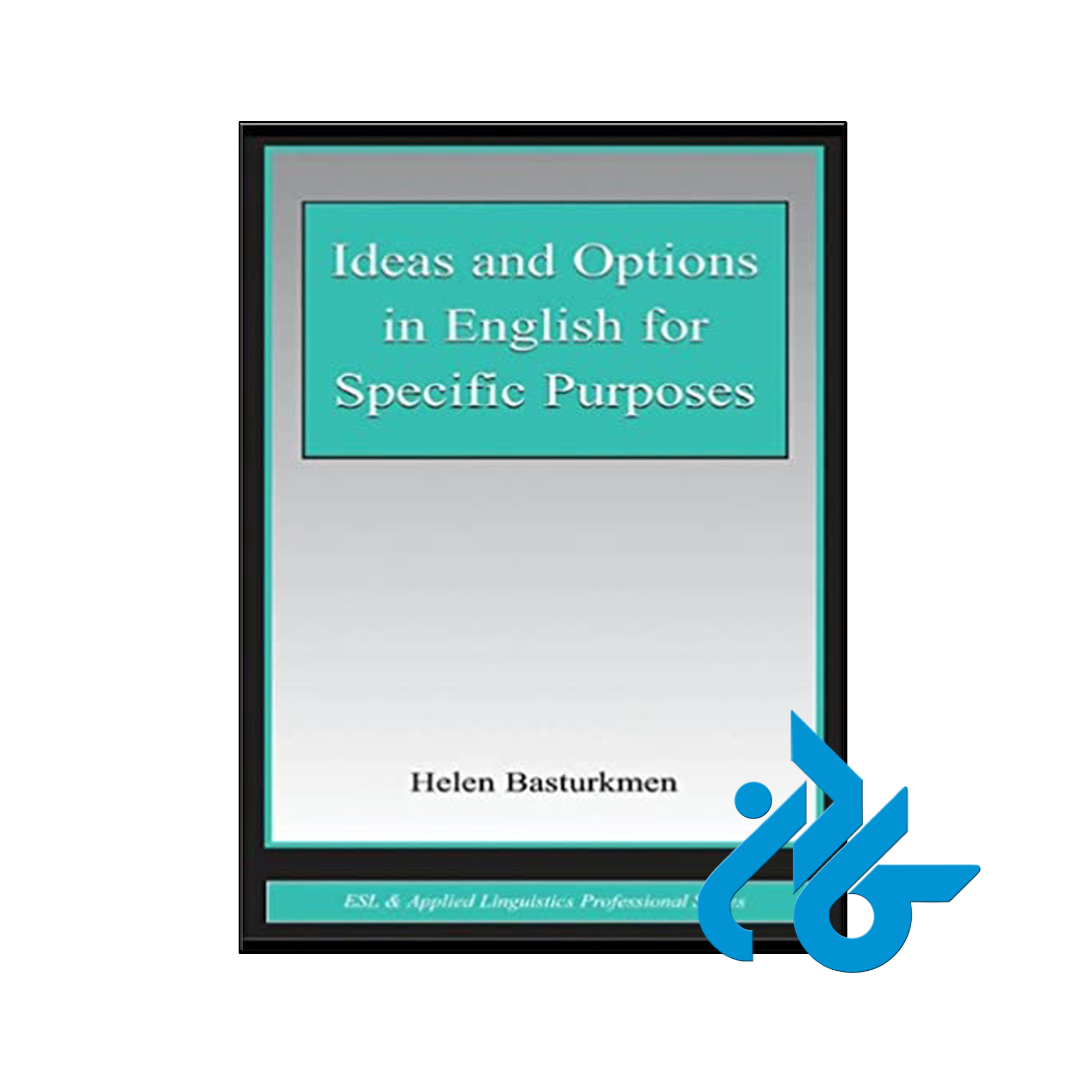 Ideas and Options in English for Specific Purposes- تا 50% تخفیف- کـادن