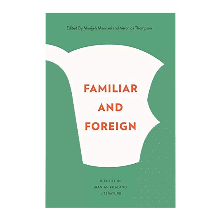 کتاب Familiar and Foreign اثر Veronica Thompson انتشارات AU Press
