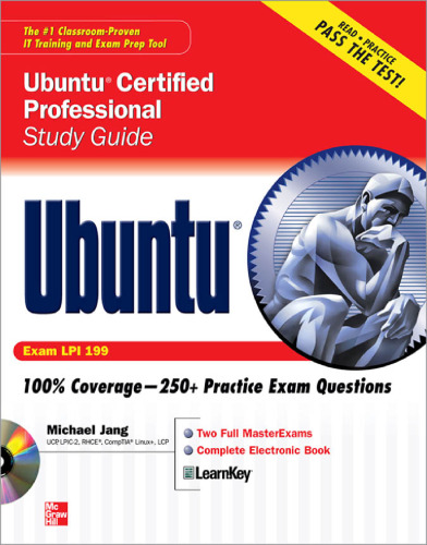 خرید و دانلود نسخه کامل کتاب Ubuntu Certified Professional Study Guide (Exam LPI 199) (Book &amp; CD Rom)