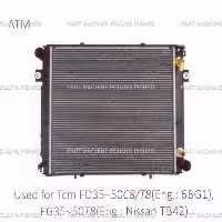 رادیاتور لیفتراک تی سی ام مدل TCM FD35~50C8/T8(Eng.: 6BG1) , FG35~50T8 Eng.: Nissan TB42