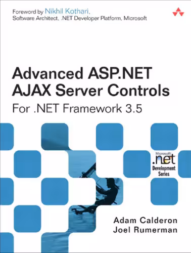 خرید و دانلود نسخه کامل کتاب Advanced ASP.NET AJAX Server Controls For .NET Framework 3.5