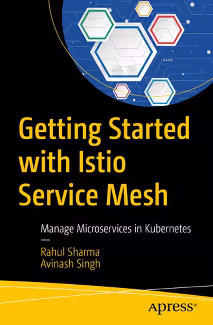خرید و دانلود نسخه کامل کتاب Getting Started with Istio Service Mesh: Manage Microservices in Kubernetes