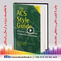 The ACS Style Guide: Effective Communication of Scientific Information, 3rd Edition