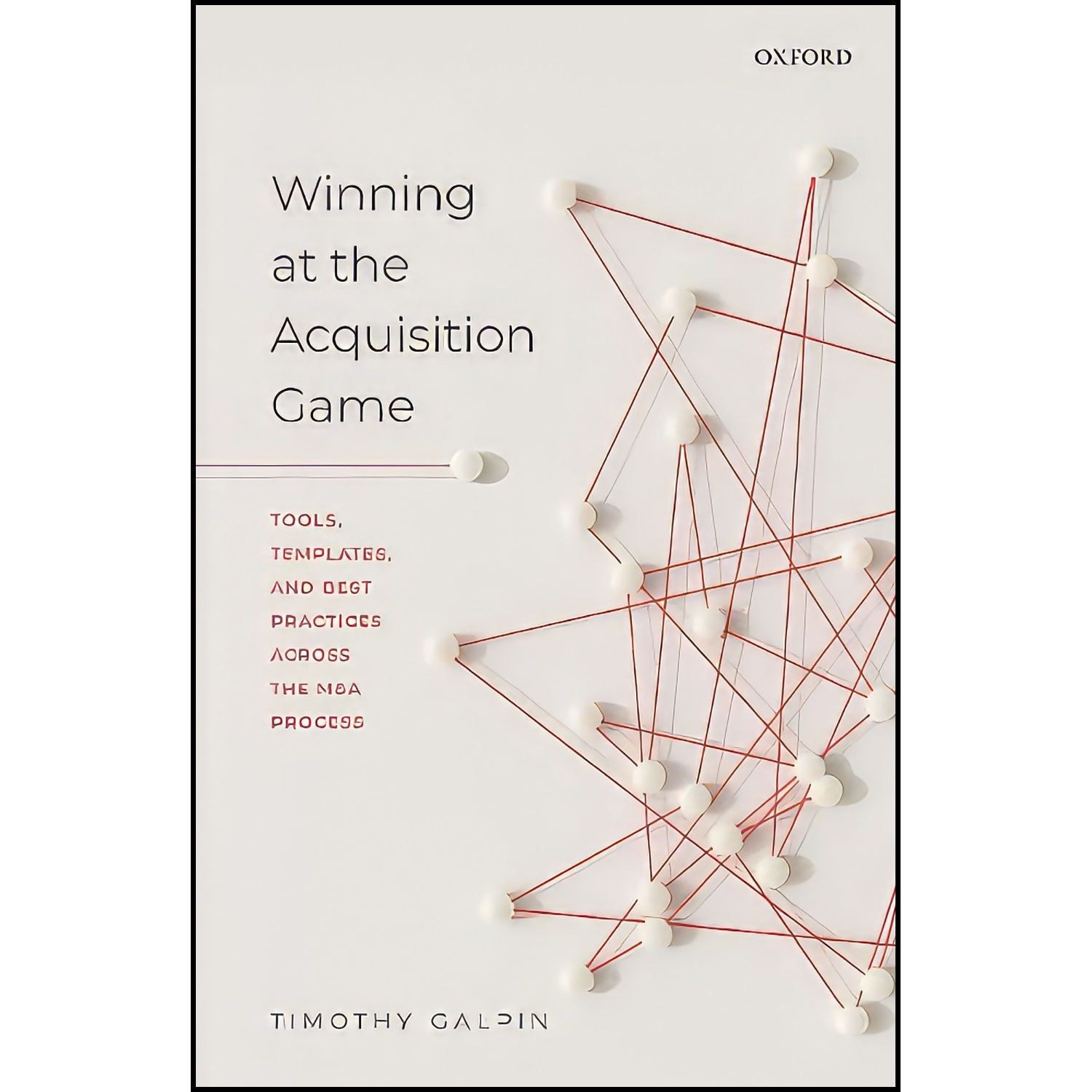 کتاب زبان اصلی Winning at the Acquisition Game اثر Timothy J Galpin