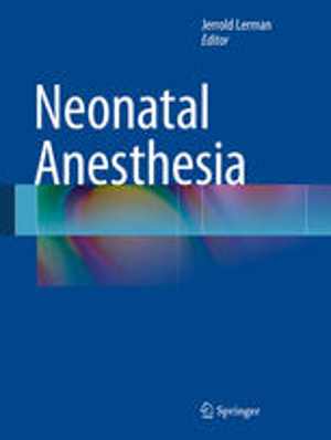 [PDF] دانلود کتاب Neonatal Anesthesia, 2015