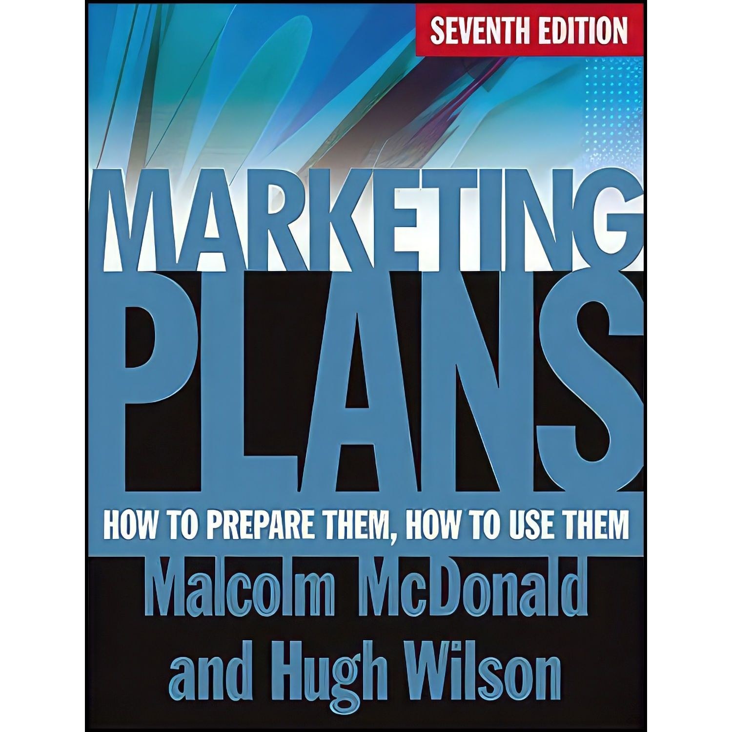 کتاب زبان اصلی Marketing Plans اثر Malcolm McDonald and Hugh Wilson