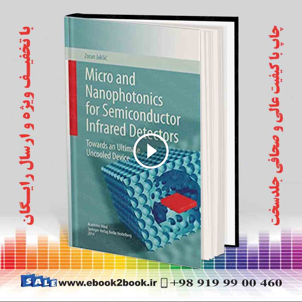 Micro and Nanophotonics for Semiconductor Infrared Detectors 2014th Edition