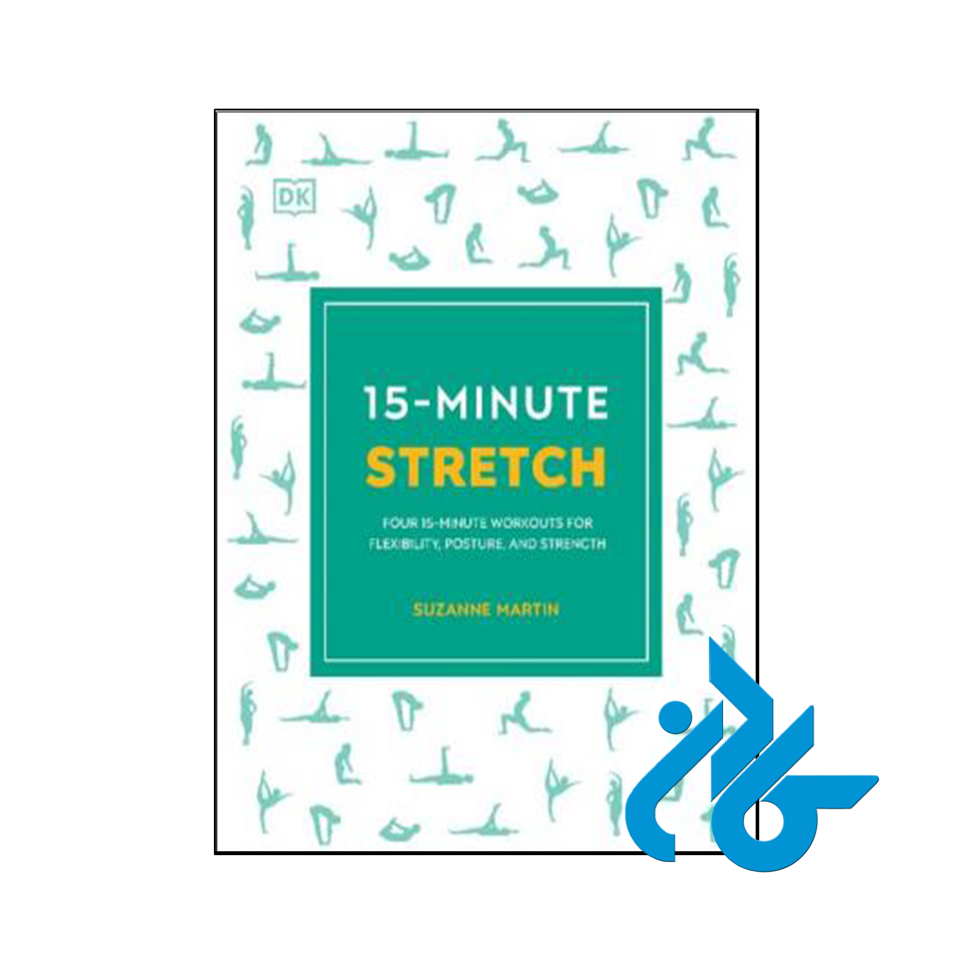 کتاب 15Minute Stretch - با تخفیف ویژه کتاب زبان - کـــادن