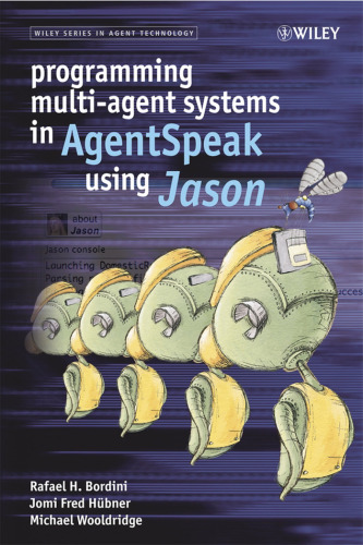 خرید و دانلود نسخه کامل کتاب Programming Multi-Agent Systems in AgentSpeak using Jason