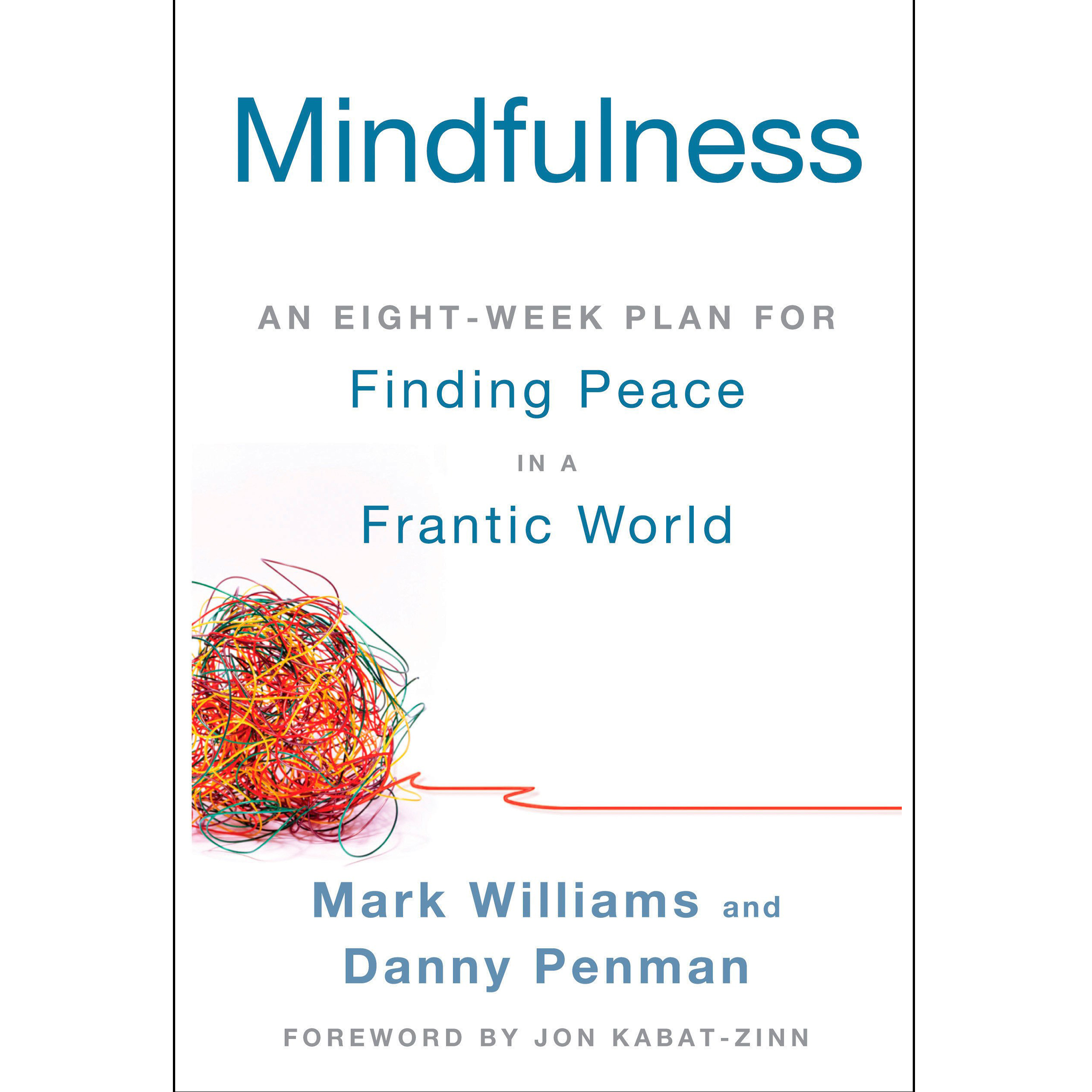 کتاب Mindfulness اثر جمعی از نویسندگان انتشارات تازه ها