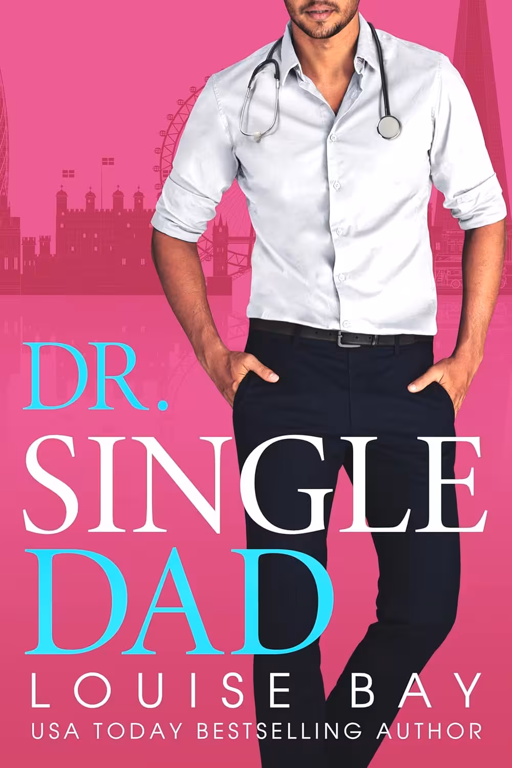 Dr Single Dad (The Doctors Series Book 5)