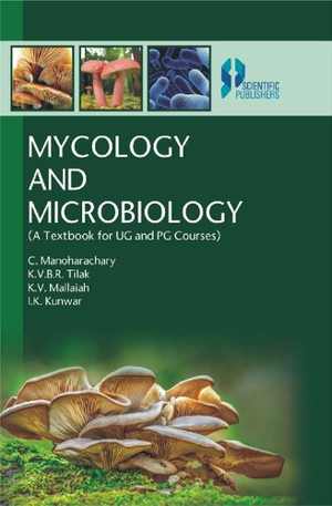 [PDF] دانلود کتاب Mycology And Microbiology - A Textbook For Ug And Pg Courses, 2016