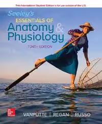 [PDF] دانلود کتاب Seeley's Essentials Of Anatomy &amp; Physiology, 10th ed, 2019