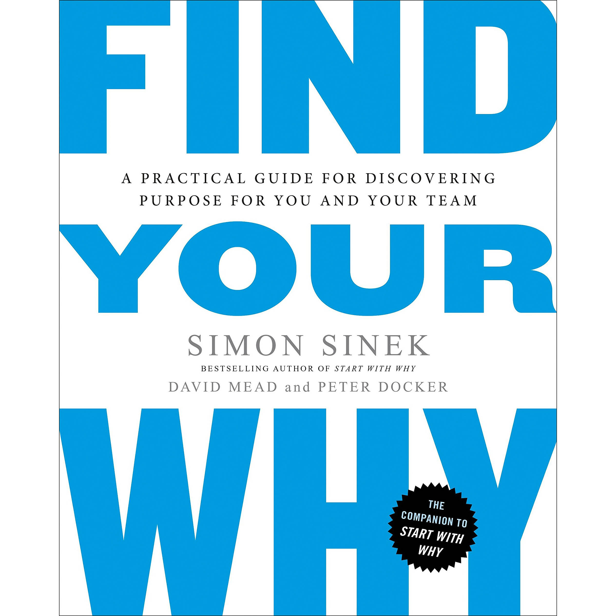 کتاب FIND YOUR WHY اثر Simon Sinek انتشارات Portfolio 