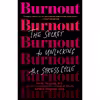 کتاب Burnout اثر Emily Nagoski PhD انتشارات Random House Inc
