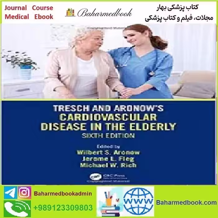 Tresch and Aronow's Cardiovascular Disease in the Elderly TRU