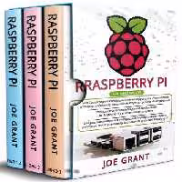 خرید و دانلود نسخه کامل کتاب Raspberry Pi, 3 en 1: Guía Completa   Consejos y trucos completos   Una guía avanzada para la configuración y la creación de proyectos Raspberry Pi