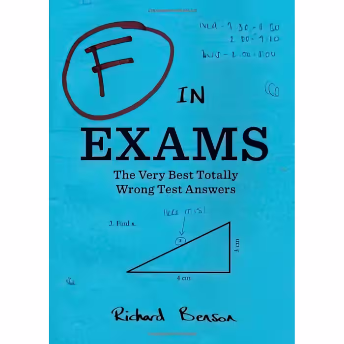 کتاب F in Exams اثر Richard Benson انتشارات Chronicle Books