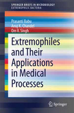 [PDF] دانلود کتاب Extremophiles And Their Applications In Medical Processes, 2015
