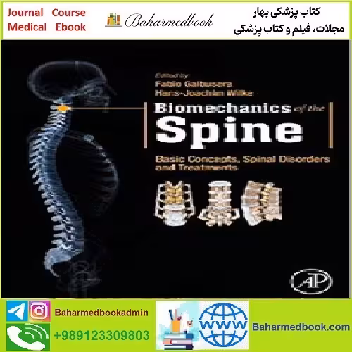 Biomechanics of the Spine TRUE PDF price 1€ - کتاب پزشکی بهار