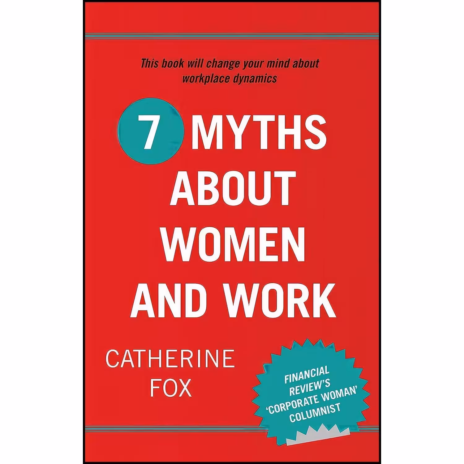 کتاب زبان اصلی  Myths About Women and Work اثر Catherine Fox