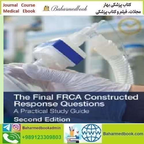 The Final FRCA Constructed Response Questions A Practical Stud
