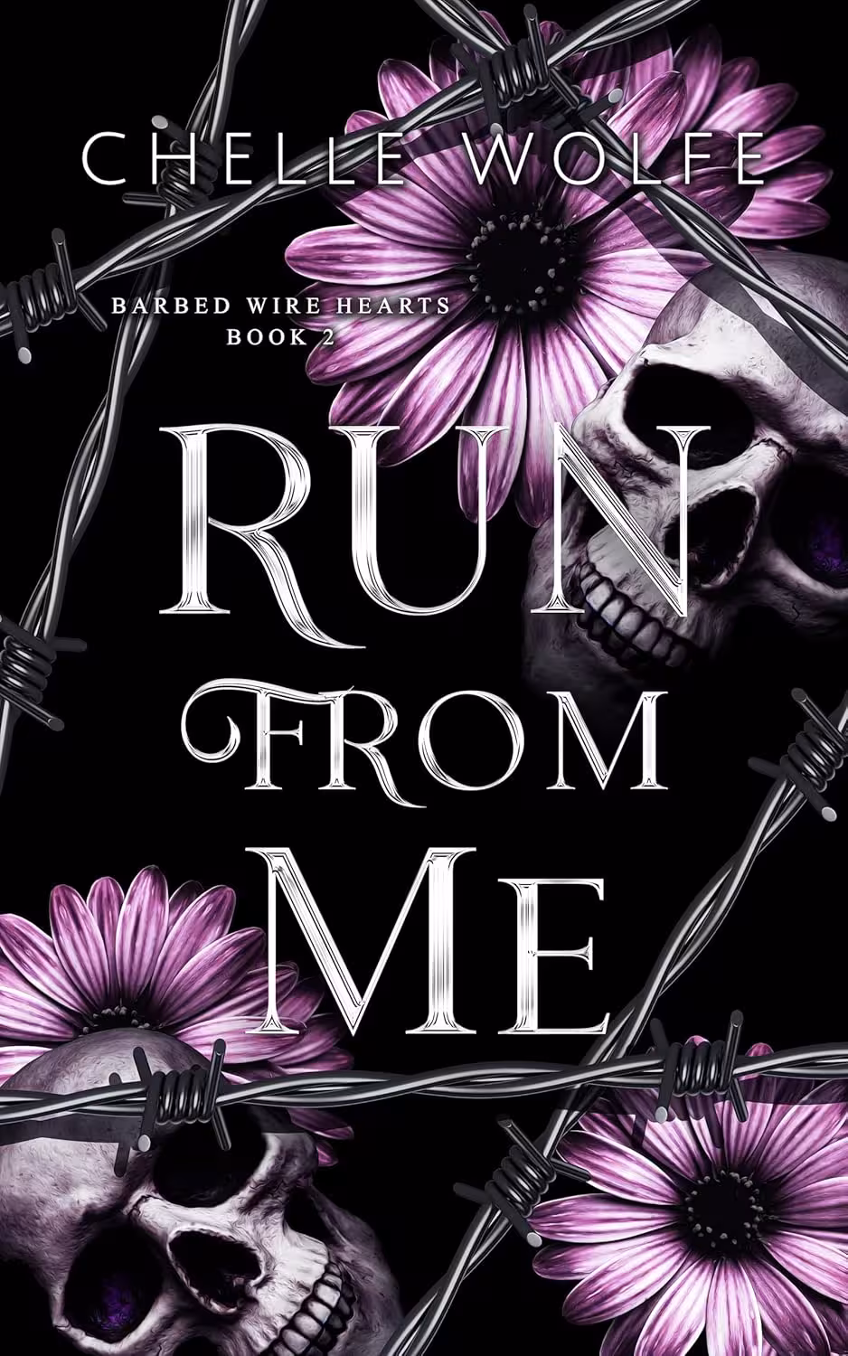Run From Me (Barbed Wire Hearts Book 2)