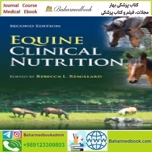 Equine Clinical Nutrition 2023 TRUE PDF price 1€ - کتاب پزشکی بهار
