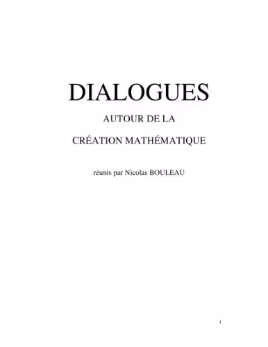 خرید و دانلود نسخه کامل کتاب Dialogues autour de la création mathématique