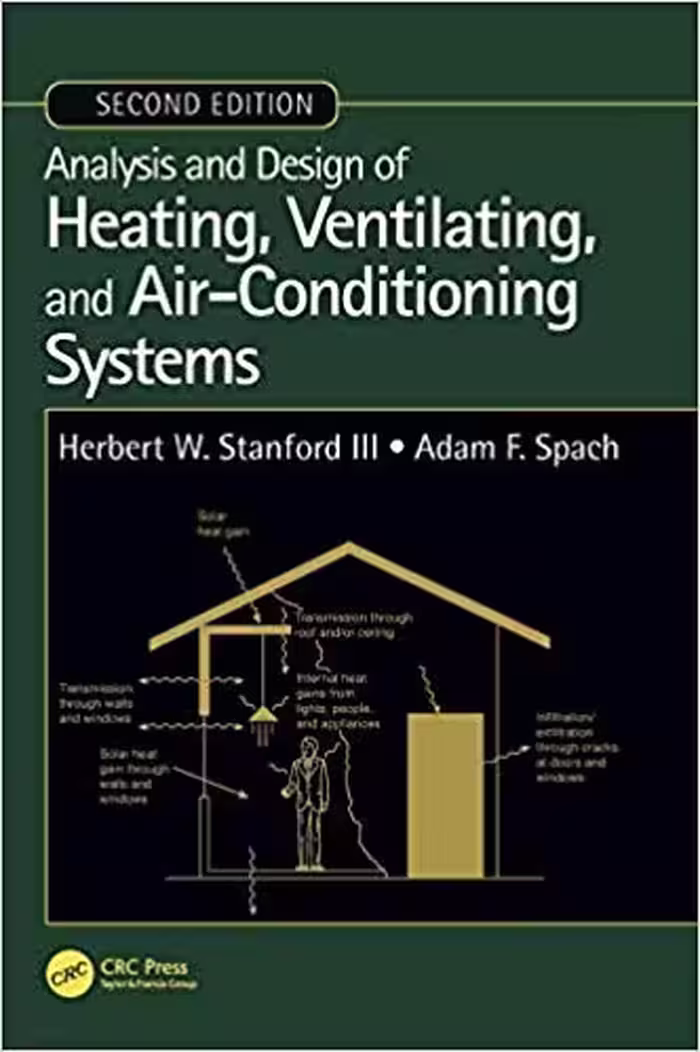 󾕇 دانلود کتاب Analysis And Design Of Heating, Ventilating, And Air-Conditioning Systems, 2nd ed, 2019 - دانلود کتاب های دانشگاهی