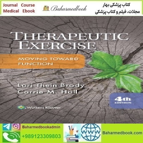 Therapeutic Exercise Moving Toward Function 2018
