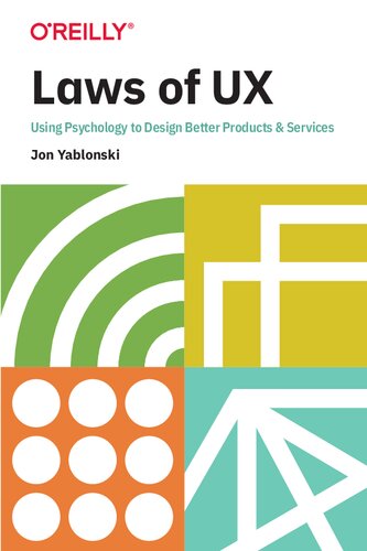 خرید و دانلود نسخه کامل کتاب Laws of UX: Using Psychology to Design Better Products & Services